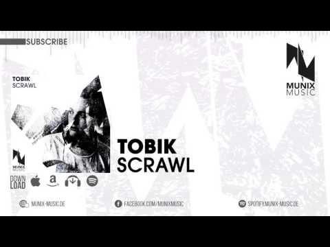 [Future House ] Tobik - SCRAWL (Radio Edit)