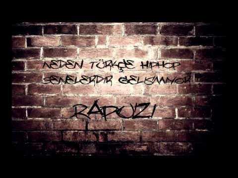 Rapuzi - Neden Türkçe Hiphop Gelişmiyor ? ( Official Audio ) 2014