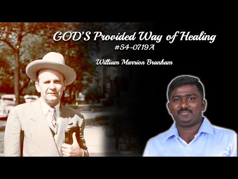 God's Provided Way Of Healing #54-0719A | Bro.Calvin Finny [Assoc Pastor] | Calvary Tabernacle