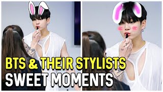 BTS And Their Stylists Sweet Moments