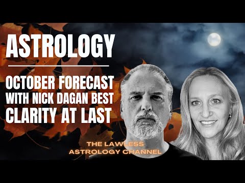 CLARITY AT LAST: October 2025 Forecast with Nick Dagan Best