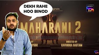 Maharani Season 2 Web Series Review