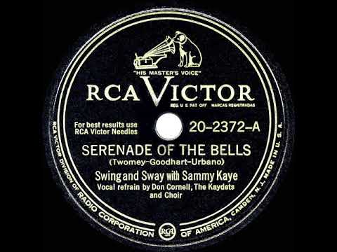 1948 HITS ARCHIVE: Serenade Of The Bells - Sammy Kaye (Don Cornell vocal)