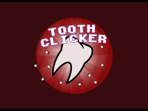 Tooth Clicker Video