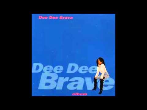 Dee Dee Brave - Feel The Breeze