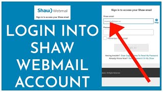 How to Login into Shaw Webmail Account Online 2023