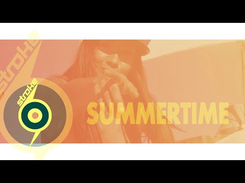 Stroke 69 - Summertime ( Online Video )