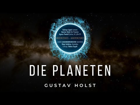 Gustav Holst - Die Planeten - Landesjugendorchester Sachsen