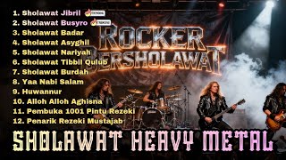 Download lagu VIRAL❗Sholawat Versi Rock Heavy Metal | Album Sholawat Populer Terbaru mp3