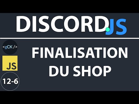 [57/??] Finalisation du shop | Discordjs pour débutants (v12) en 2020