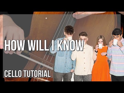 How to play How Will I Know by Whitney Houston & Clean Bandit on Cello (Tutorial)