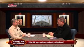 Risale-i Nur Müzakereleri - Ucba dair asr-ı saadetten bir örnek verilebilir mi?