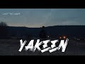 LYRICS Yakeen Atif Aslam
