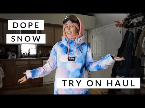 DOPE SNOW Try On Haul