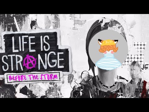 Before The Storm Bonus Episode (P1)