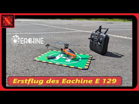 Der Test Flug des Eachine E129 Hot oder Flop