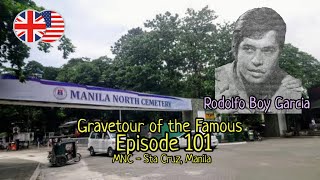 Download lagu Gravetour of the Famous E101🇬🇧 | Rodolfo Boy Garcia | Manila North Cemetery (English) mp3
