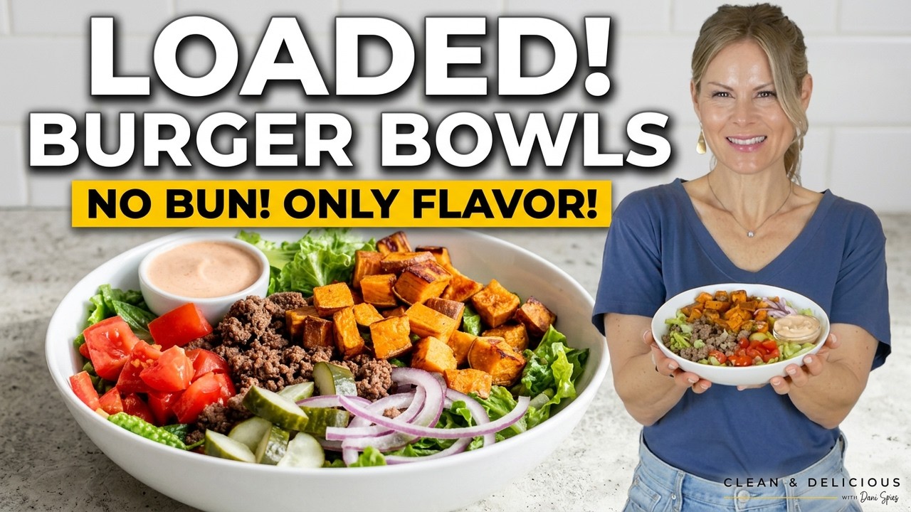 HIGH PROTEIN BURGER BOWLS | No Bun, Lots of Flavor!