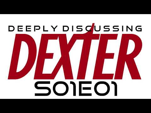 Dexter S01E01 - Dexter
