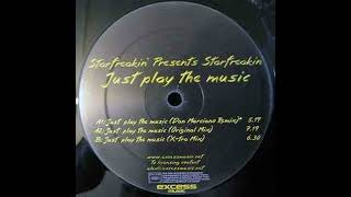 Starfreakin'  - Just Play The Music (Dan Marciano Remix)