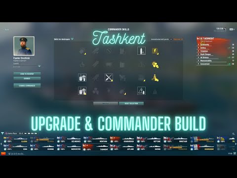 World of Warships - Tashkent: Upgrade & Commander Build