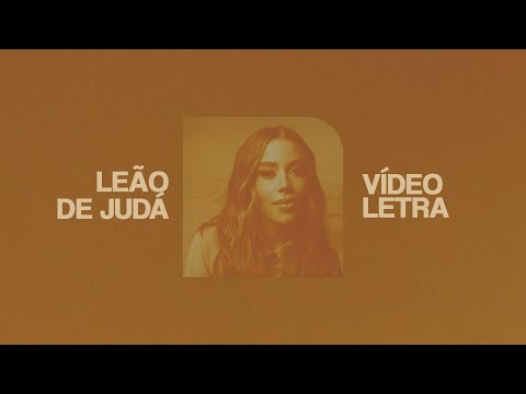 JULLIANY SOUZA - LEÃO DE JUDÁ (LETRA)