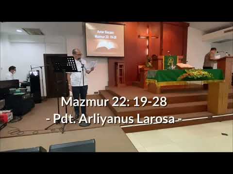 PKJ 4 - PKJ 125 - Bersukacitalah Selalu - KJ 427 - Mazmur 22 - Doa Bapa Kami - PKJ 146 - PKJ 239