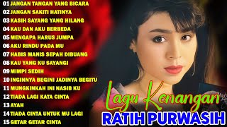 Download lagu Album Ratih Purwasih || Jangan Tangan Yang Bicara 💕 Tembang Kenangan Terbaik Sepanjang Masa mp3