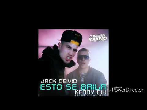 Esto Se baila - Jack Deivid ft Kenny Dih, Martin Salinas
