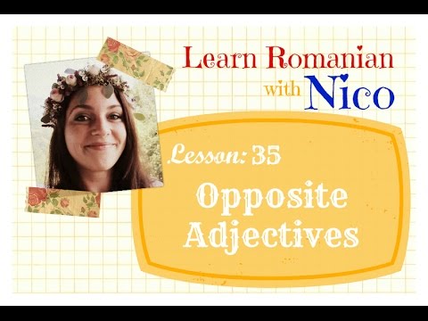 Learn Romanian with Nico - Opposite Adjectives