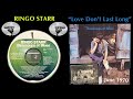 Ringo Starr country "Love Don't Last Long" 1970 Chuck Howard Pete Drake Charlie Daniels Jerry Reed
