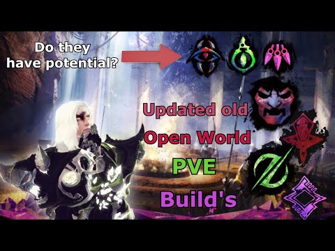 Guild Wars 2 : Updated Old Open World PVE Builds ( EoD Specs Potential )