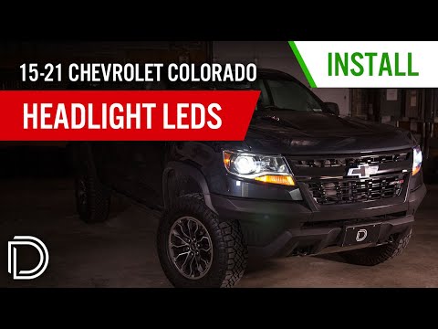 How to Install 2015-2021 Chevrolet Colorado Headlight LEDs | Diode Dynamics