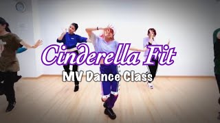 シンデレラフィット (CINDERELLA FIT) /E-girls - MV Dance Class