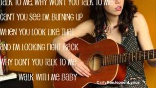 Talk To Me - Carly Rae Jepsen [LYRICS!]