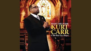 Amen - Kurt Carr &amp; The Kurt Carr Singers
