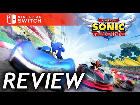 Team Sonic Racing Review | Nintendo Switch, PS4, Xbox One, PC