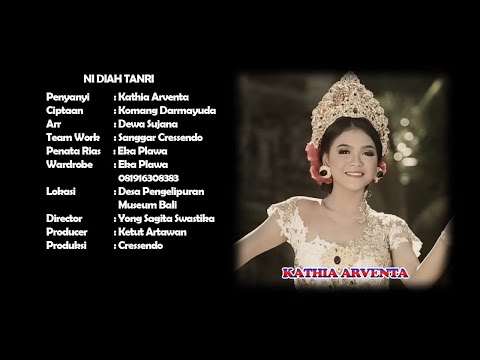 Kathia Arventa -  Ni Diah Tantri