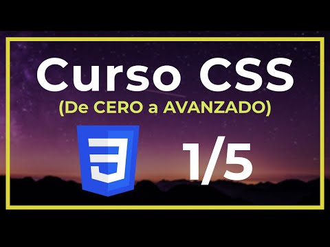 💙 CURSO CSS desde CERO Para PRINCIPIANTES [NIVEL #1/5]
