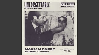 Unforgettable (Mariah Carey Acoustic Remix)