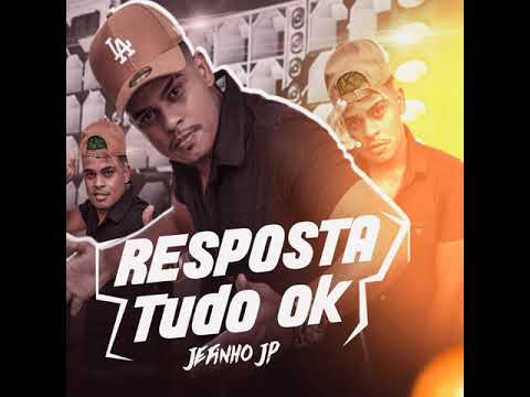 🔵 JEFINHO JP - OK ( RESPOSTA )