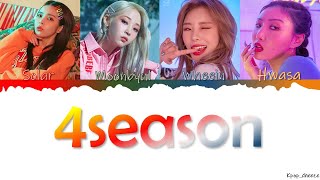 MAMAMOO(마마무)_“4 Season” (Outro)&quot;_(Color Coded Lyrics Eng/Rom/Han/가사)