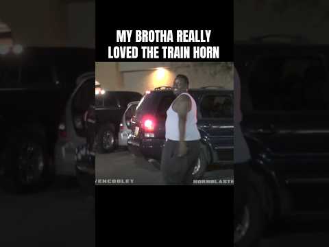 MY BROTHA REALLY LOVED THE TRAIN HORN #trending #viral #shorts #trainhorn #tempe #lol #reels #prank
