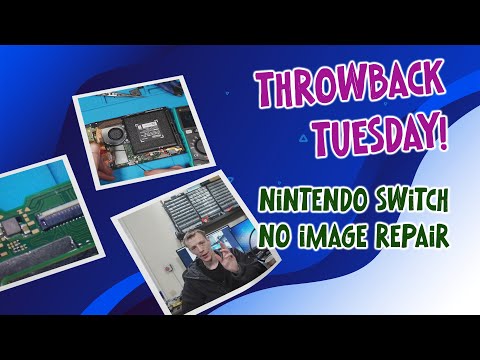 This Nintendo Switch Has No Image... Can We Fix It? (Throwback Tuesday)