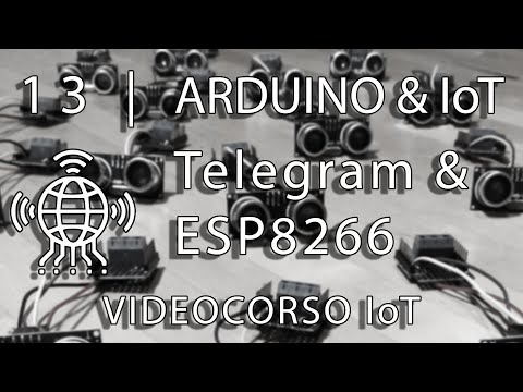 13 Arduino & IoT | Telegram & ESP8266