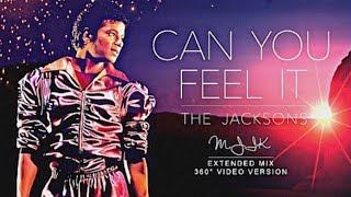 The Jacksons - Can You Feel It [SWG Extended Mix 360 ° Video Version]