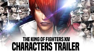 THE KING OF FIGHTERS XIV - Characters Trailer  [JP]