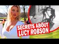 Things You DIDN'T KNOW About Lucy Robson!