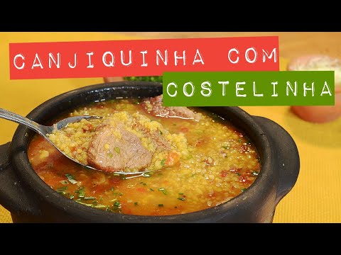 CANJIQUINHA COM COSTELINHA | FÁCIL NA PANELA DE PRESSÃO | Raquel Novais