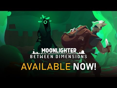 Moonlighter - Between Dimensions DLC | Official Release Trailer thumbnail